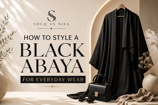 How to Style a Black Abaya for Everyday Wear